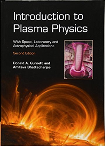 Curnett and Bhattacharjee Plasma Physics Cover